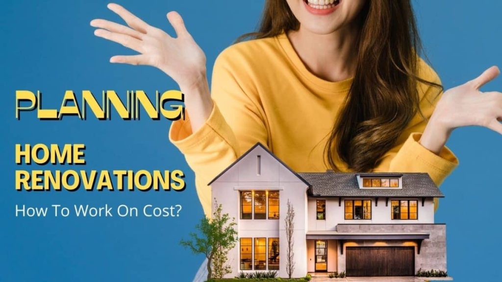 How To Work On Cost Allocations While Planning Home Renovations